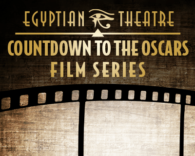 Countdown to the Oscars Film Series