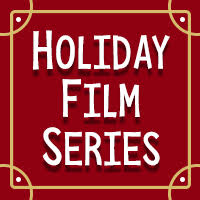 Holiday Film Series