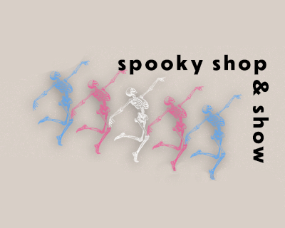 Spooky Shop & Show